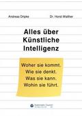 Alles über Künstliche Intelligenz