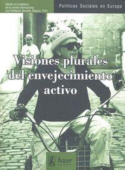 Visiones plurales del envejecimiento activo