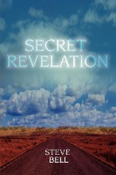 Secret Revelation - Steve Bell