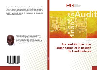 Une contribution pour l’organisation et la gestion de l’audit interne