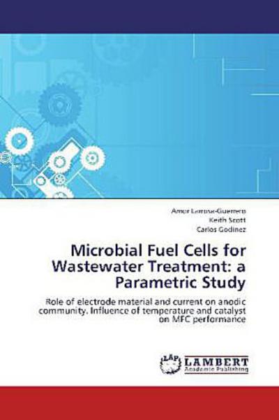 Microbial Fuel Cells for Wastewater Treatment: a Parametric Study