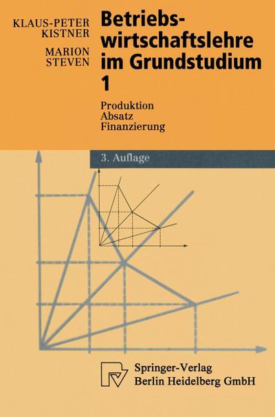 Betriebswirtschaftslehre im Grundstudium 1