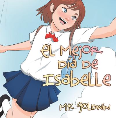 El Mejor Día De Isabelle
