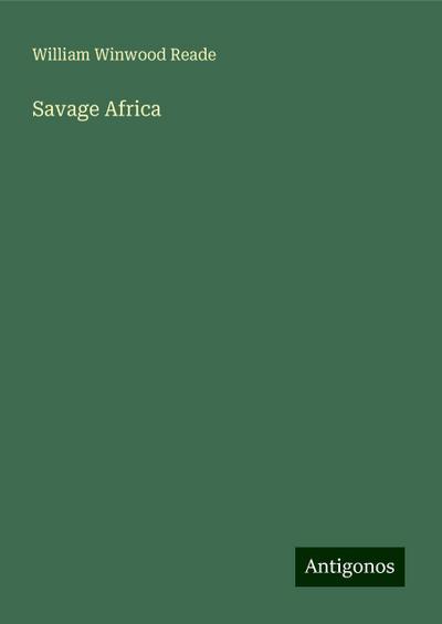 Savage Africa