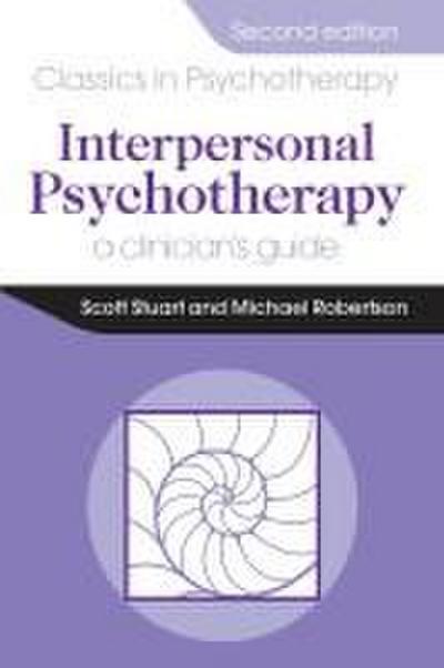 Interpersonal Psychotherapy 2E A Clinician’s Guide