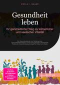 Gesundheit leben von Eos A.I. Saage | Ebook