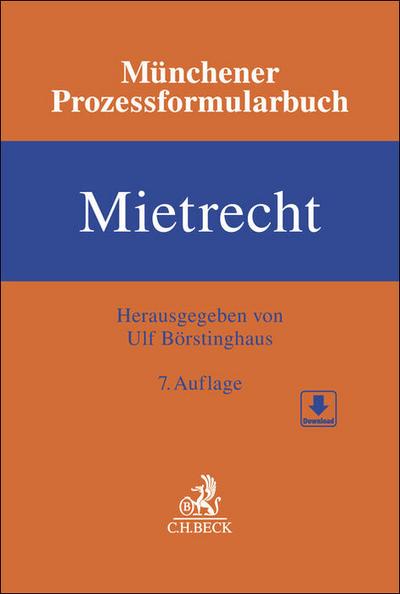 Münchener Prozessformularbuch Mietrecht