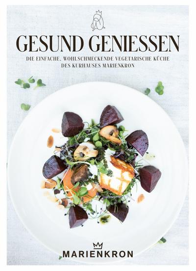 Gesund genießen
