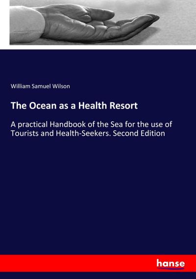 The Ocean as a Health Resort