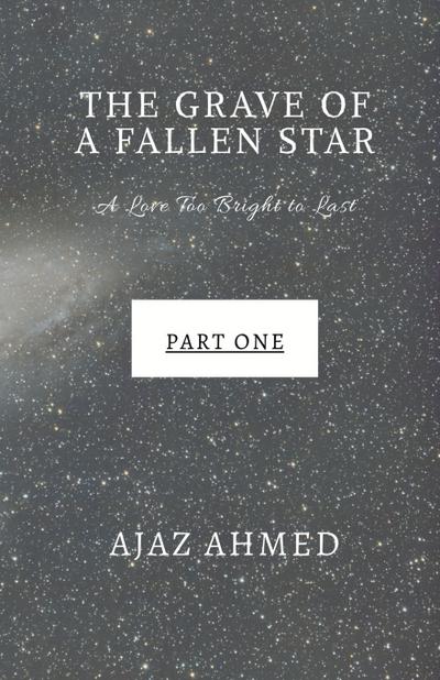 The Grave of a Fallen Star