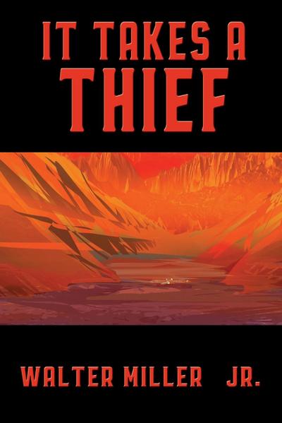It Takes a Thief