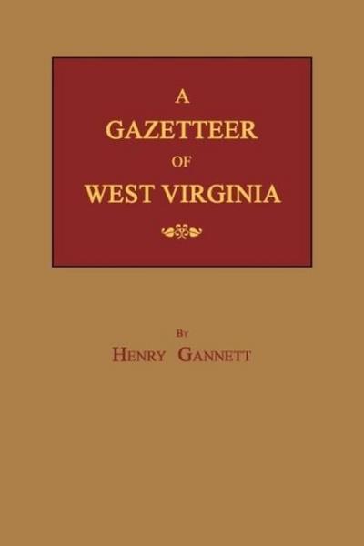 A Gazetteer of West Virginia