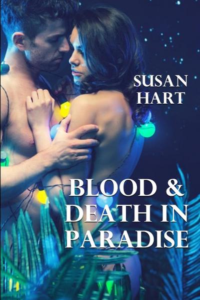 Blood & Death In Paradise