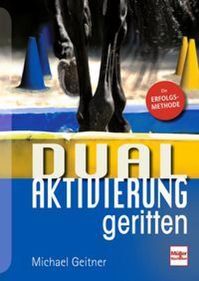 Dual-Aktivierung geritten