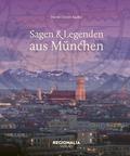 Sagen und Legenden aus München