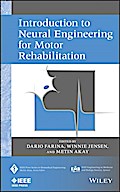 Introduction to Neural Engineering for Motor Rehabilitation