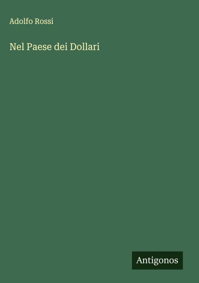 Nel Paese dei Dollari