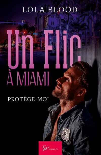 Un Flic à Miami - Protège moi