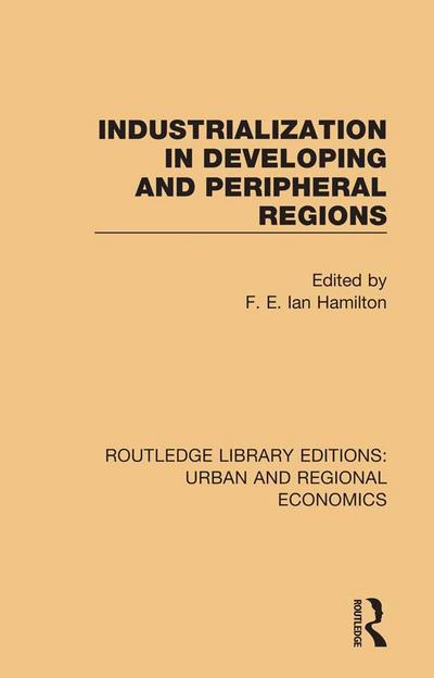 Industrialization in Developing and Peripheral Regions