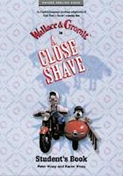 Park, N: Close Shave: Student’s Book