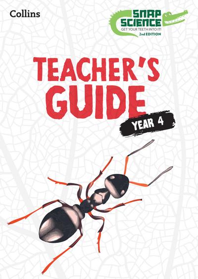 Snap Science Teacher’s Guide Year 4