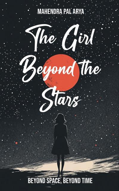 The Girl Beyond the Stars