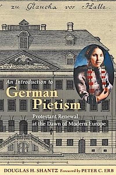 An Introduction to German Pietism