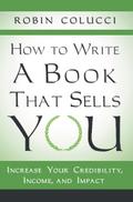 How to Write a Book That Sells You