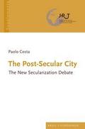 The Post-Secular City