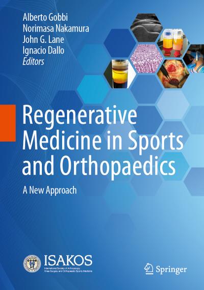Regenerative Medicine in Sports and Orthopaedics