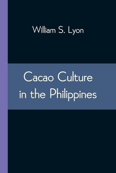 Cacao Culture in the Philippines