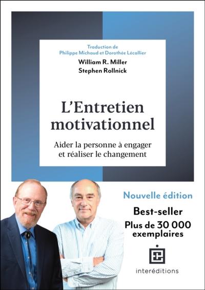 L’’entretien motivationnel - 3e éd.