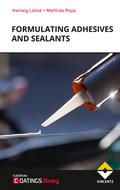 Formulating Adhesives and Sealants von Matthias Popp | Buch