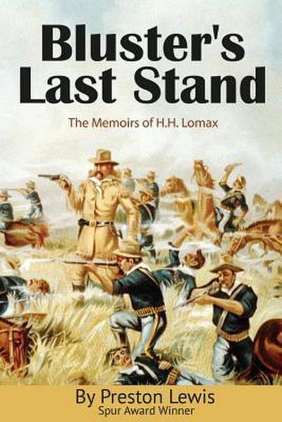 Bluster’s Last Stand