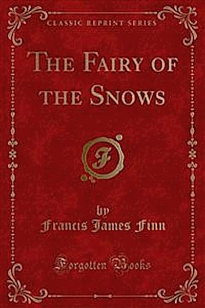 The Fairy of the Snows