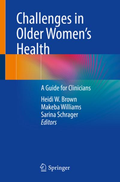 Challenges in Older Women’s Health
