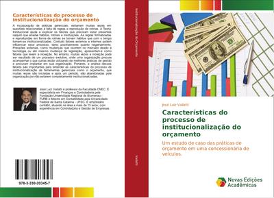 Características do processo de institucionalização do orçamento - José Luiz Vailatti