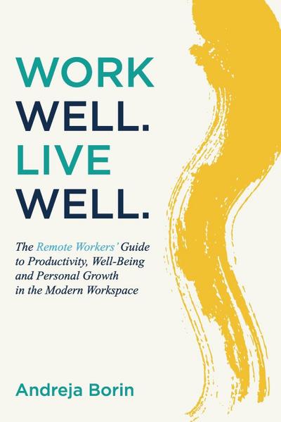 Work Well. Live Well.