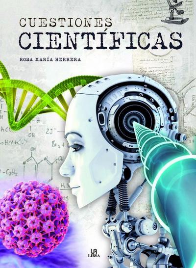 Cuestiones científicas : preguntas sencillas con respuestas difíciles