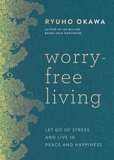 Worry-Free Living
