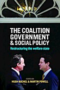 The Coalition Government and Social Policy