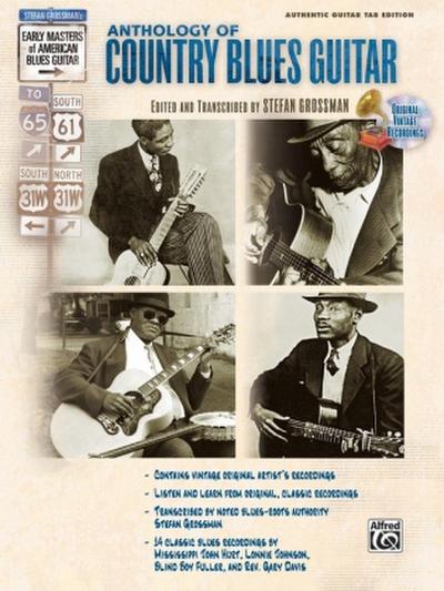 Stefan Grossman’s Early Masters of American Blues Guitar: The Anthology of Country Blues Guitar