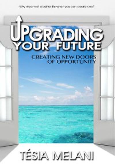 Upgrading Your Future