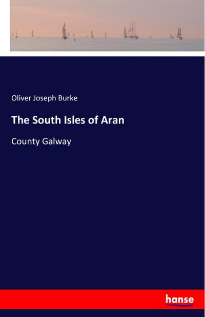 The South Isles of Aran