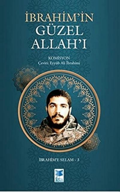 Ibrahimin Güzel Allahi