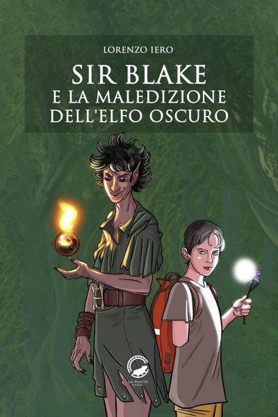 Iero, L: Sir Blake e la maledizione dell’Elfo Oscuro