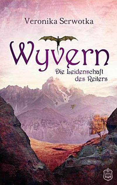 Wyvern - Die Leidenschaft des Reiters