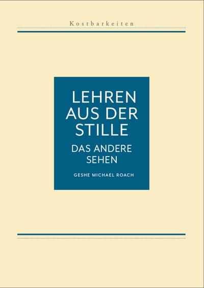 Lehren aus der Stille - Das andere Sehen