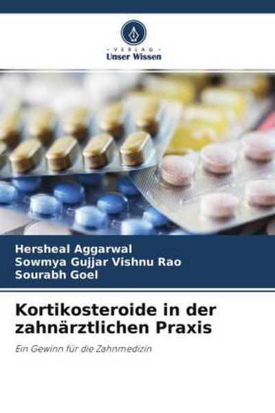 Kortikosteroide in der zahnärztlichen Praxis