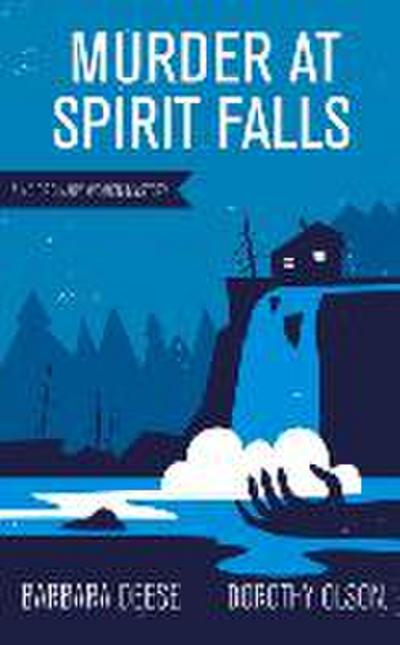 Murder at Spirit Falls